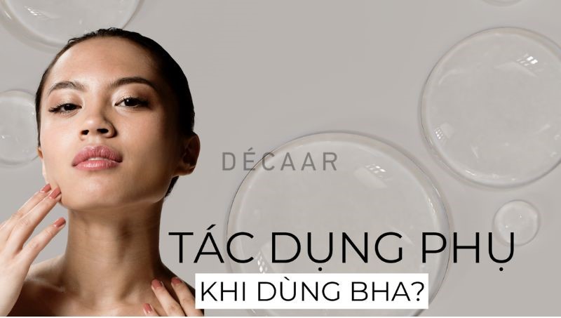 tác dụng phụ của bha